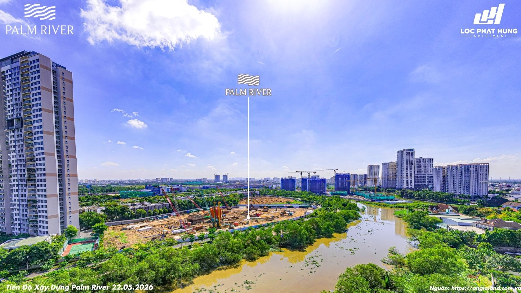 Hình ảnh thực tế tiến độ thi công dự án căn hộ ven sông Palm River Quận 2 ngày 22/05/2026
